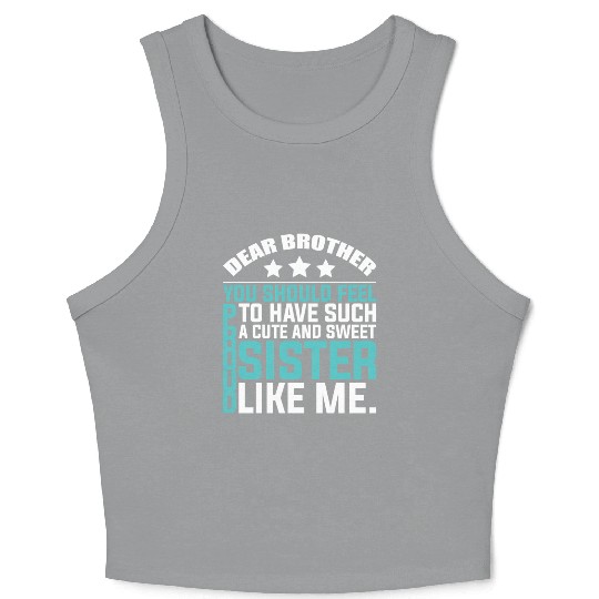 Best Brother And Sister Crop Tank Top! Funny Bro Crop Tank Top
