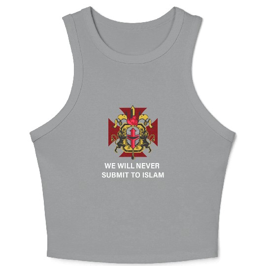 We will never submit to Islam! Crop Tank Top