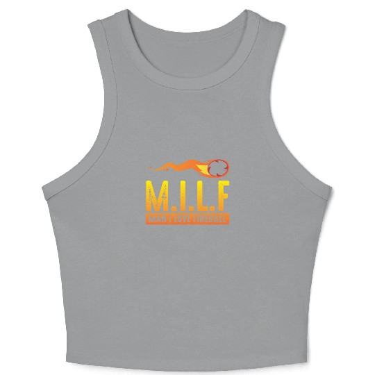 MILF Man I Love Fireball Funny ambiguous Crop Tank Top