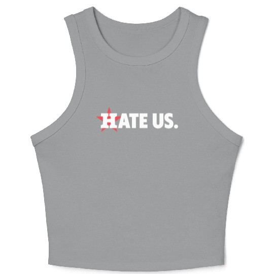 Houston Astros Hate Us Crop Tank Top