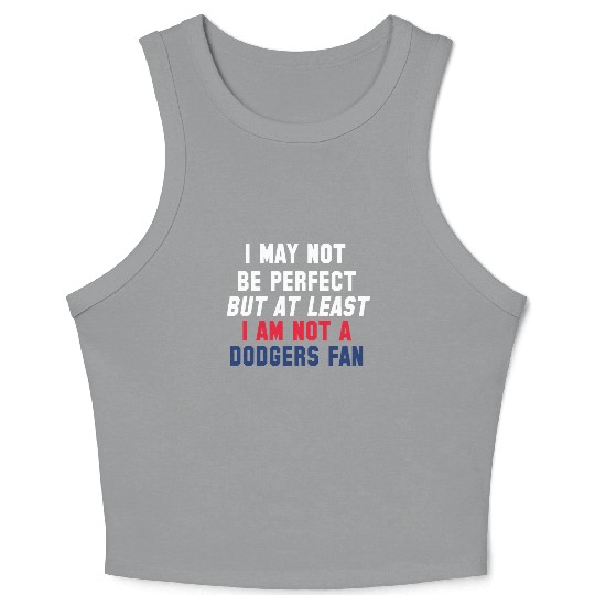 Not A Dodgers Fan Crop Tank Top