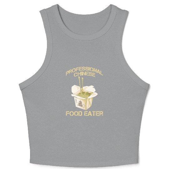 Professional Chinese Food Eater Asian Noodle Lover Crop Tank Top