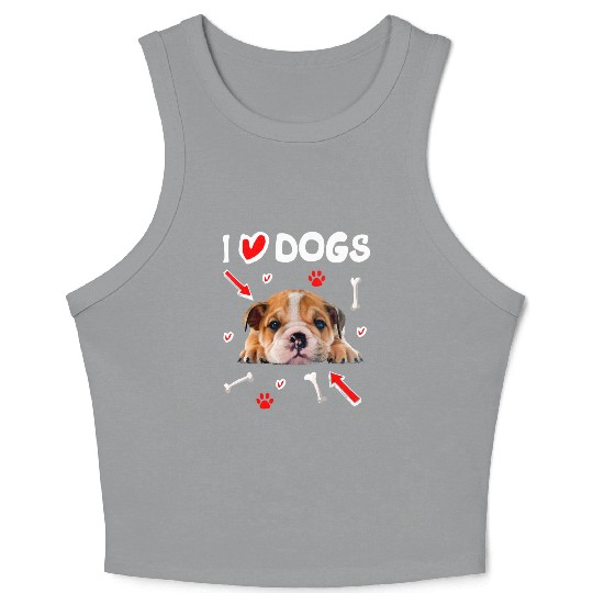 I Love Dogs Crop Tank Top English Bulldog Puppy Lover Owner