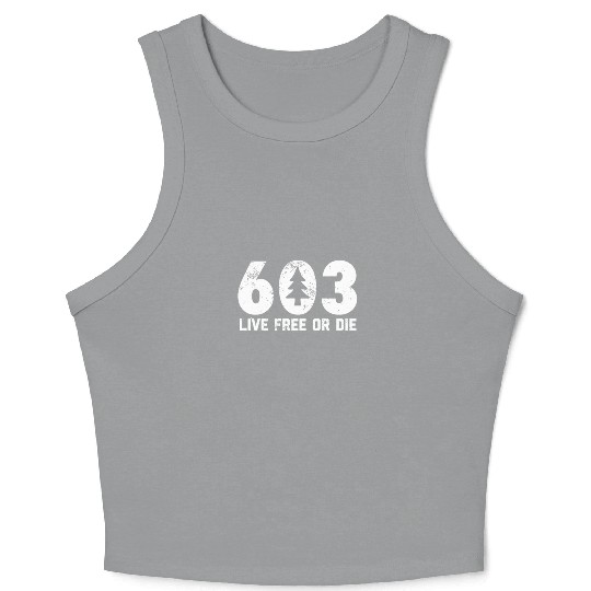 Live Free or Die 603 tree New Hampshire Crop Tank Top