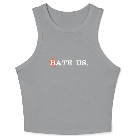 hate us astros Crop Tank Top