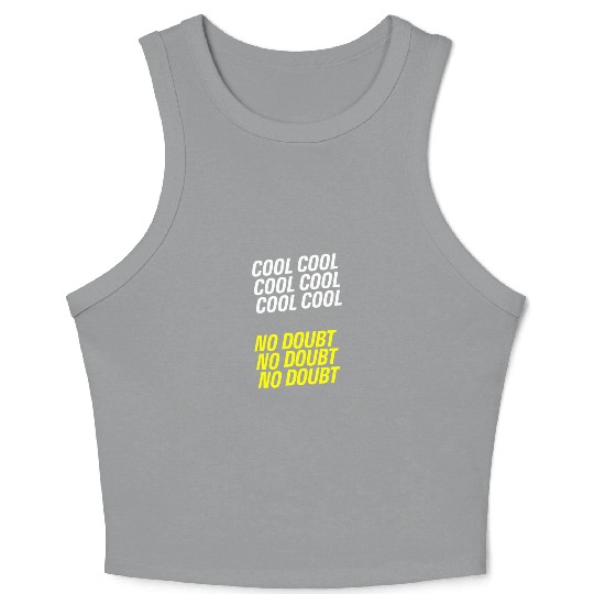 Brooklyn Nine Nine - Cool Cool Cool Crop Tank Top
