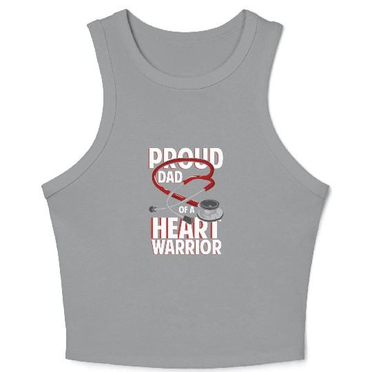 Proud Dad Of A Heart Warrior Coronary Disease CHD Crop Tank Top