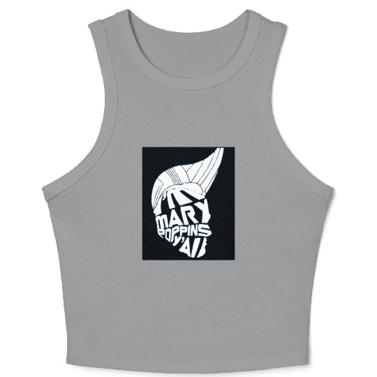 I'm Mary Poppins Y'all Crop Tank Top