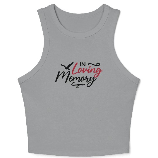In Loving Memory - Memorial Day Crop Tank Top
