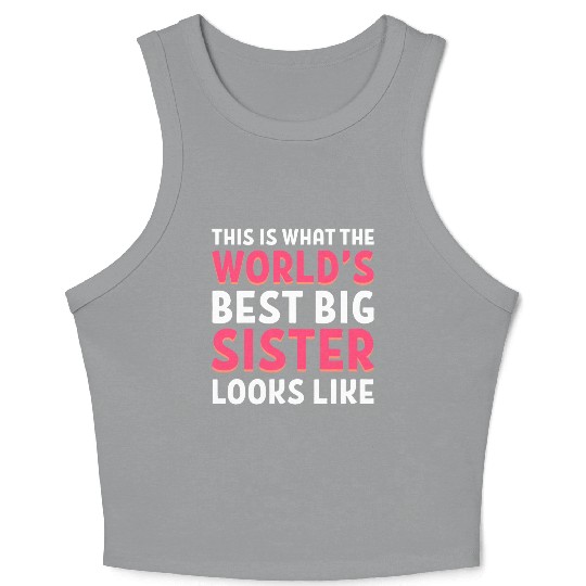 World's best sister Best Sister Gift Crop Tank Top