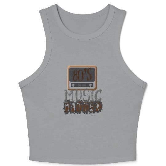80s music lover 80s music matters3 Crop Tank Top