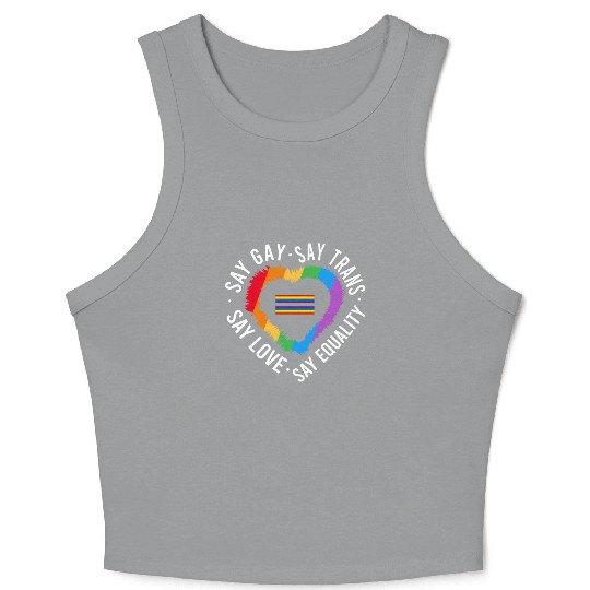 LGBT Transgender Pride Flag Gift Say Gay Say Trans Crop Tank Top