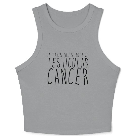 It Takes Balls To Beat Testicular Cancer 2 Crop Tank Top