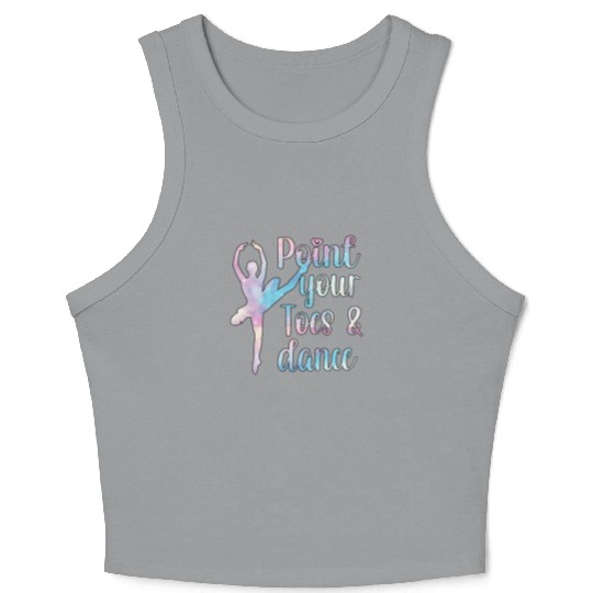 Proud Ballerina Ballet Dancer Ballet Dance Gifts Crop Tank Top