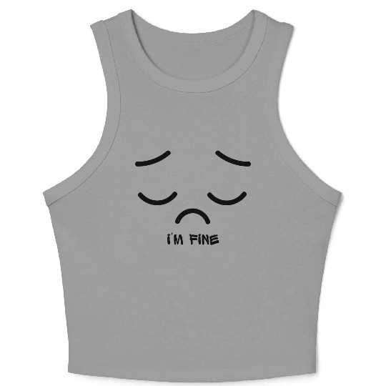 I'M FINE Crop Tank Top