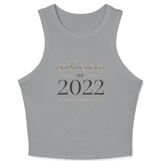 Class of 2022 Graduation School University College Crop Tank Top