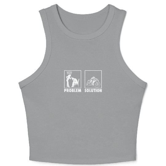 Motorcycle Motorcycle Racers Statement Problem Crop Tank Top