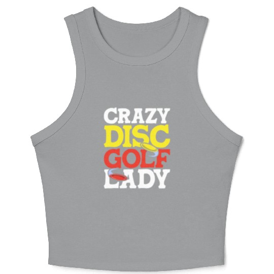 Crazy Disc Golf Lady Disc Golfer Crop Tank Top