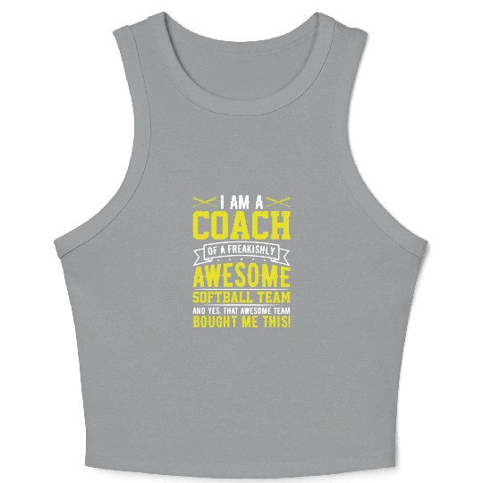 I'm a Coach of an Awesome Softball Team Funny Crop Tank Top