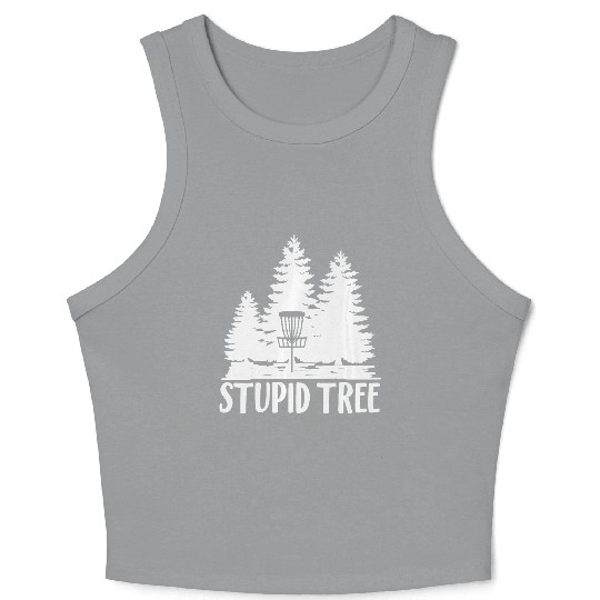 Stupid Tree Crop Tank Top Disc Golf Crop Tank Top