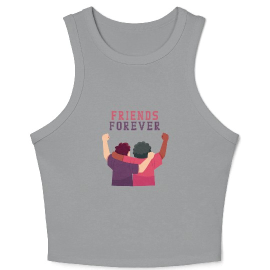Cool Friends forever Crop Tank Top for friendship day to you