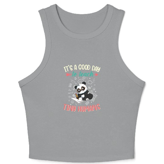Good Day To Teach Tiny Humans Elementary Teacher Crop Tank Top