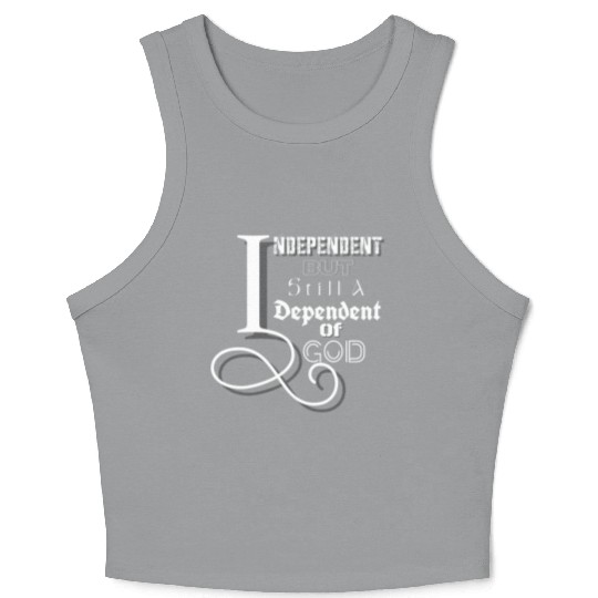 Independent & Dependent Crop Tank Top