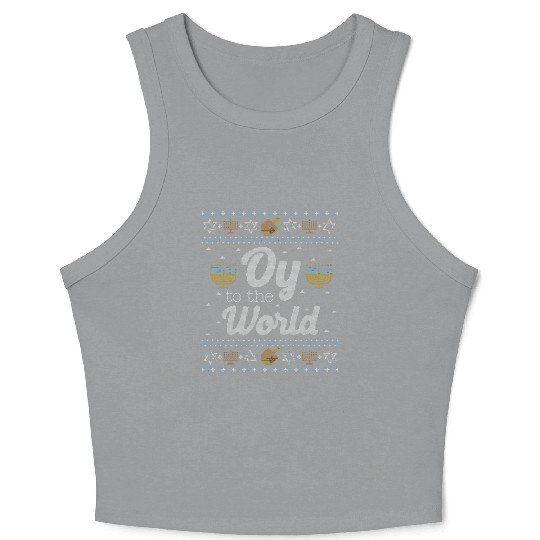 Funny Hanukkah Oy To The World Crop Tank Top