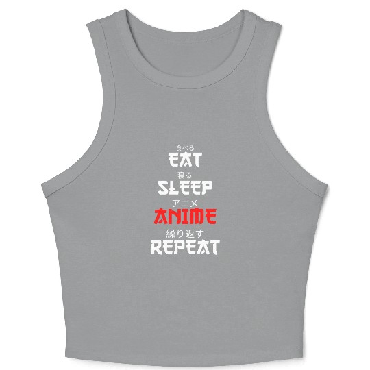 Japanese Anime Manga Otaku Eat Sleep Anime Repeat Crop Tank Top