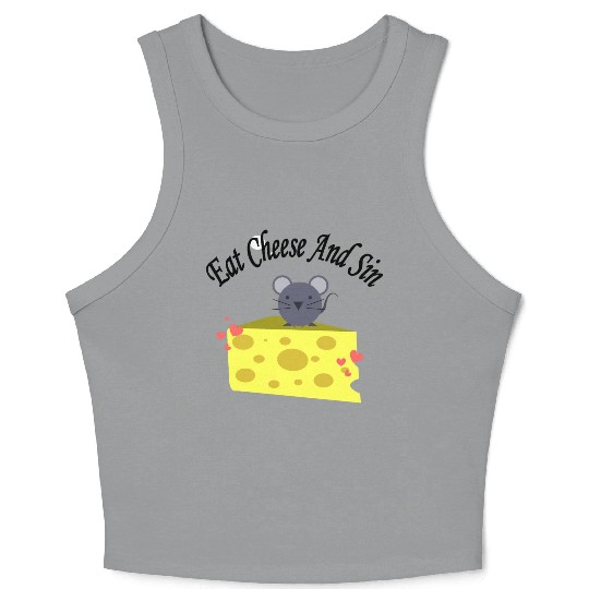 Eat cheese and sin, Best Street art! Classic Crop Tank Top