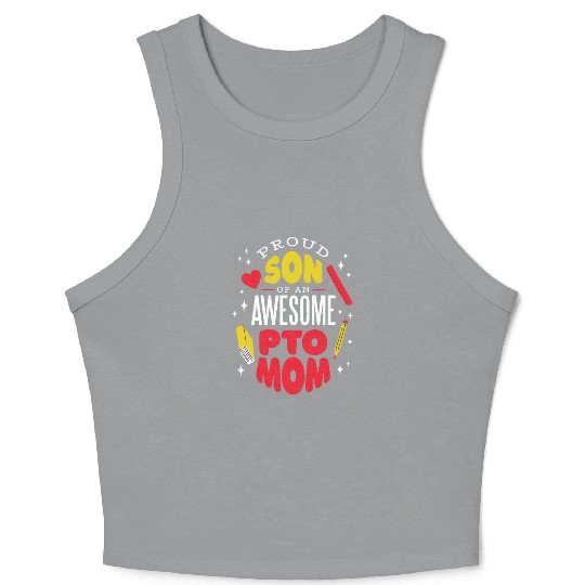Son of an awesome Pto Mom Son of an awesome Pto Mo Crop Tank Top