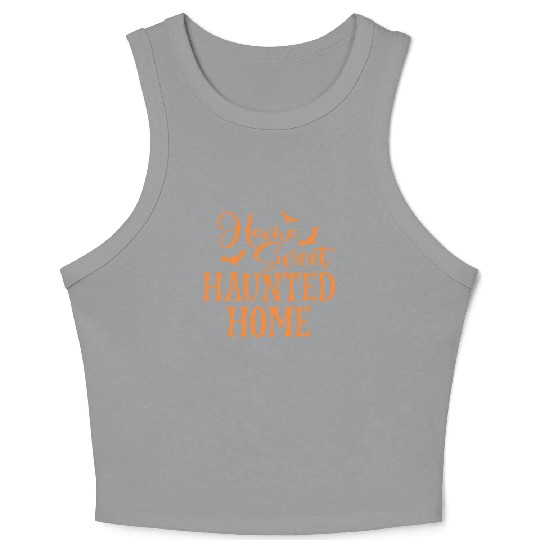 Home Sweet Haunted Home Scary Halloween Crop Tank Top