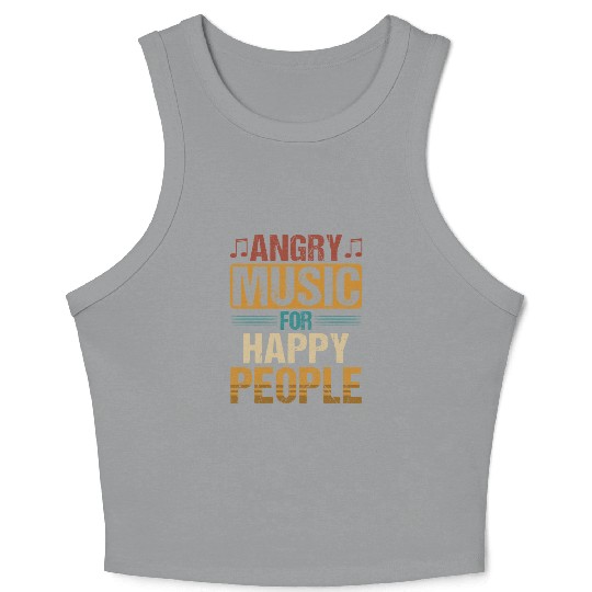 Angry Music For Happy People Crop Tank Top