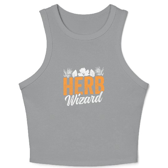 Herbs Wizard Herbalist Herbalism Gardening Herb Crop Tank Top