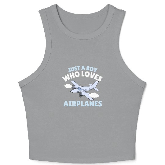 Just A Boy Who Loves Airplanes Toddler Baby Crop Tank Top