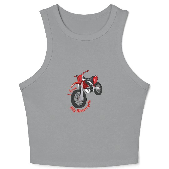 I Love my Motorcycle Crop Tank Top