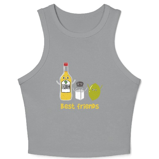 Tequila Best friends for Tequila Lover Crop Tank Top