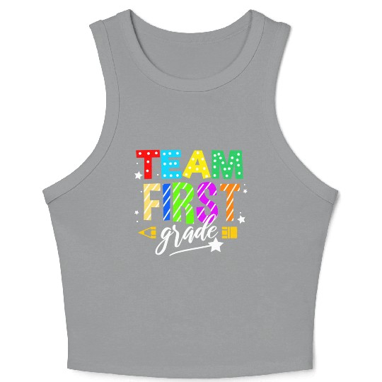 Team First Grade For Elementary Teacher Crop Tank Top