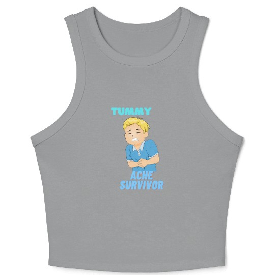 Tummy Ache Survivor Funny Back To School Crop Tank Top
