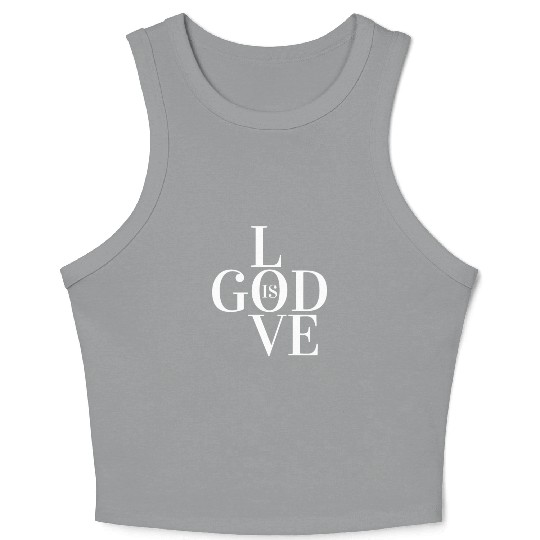 GOD IS LOVE Crop Tank Top