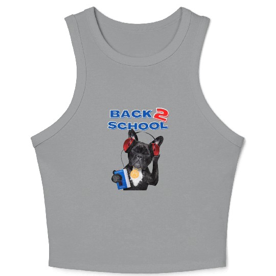 FRENCH BULLDOG BACK 2 SCHOOL aka BACK TO SCHOOL Crop Tank Top