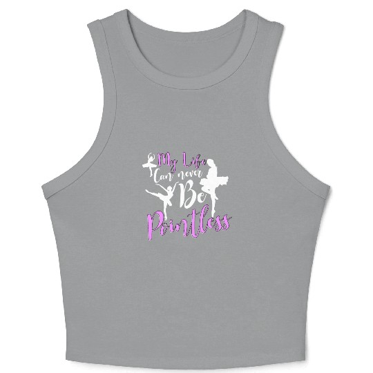 Ballet Ballerina Dance Dancer Dancing Ballet Gift Crop Tank Top