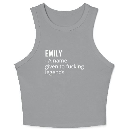 Emily a Name Given to Fucking Legends Crop Tank Top