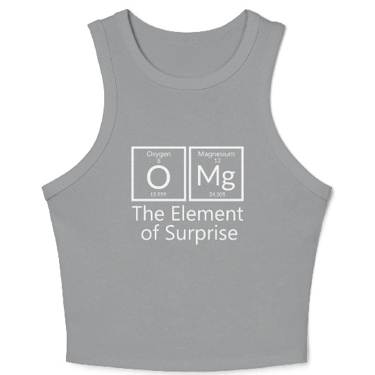 OMG element of surprise Periodic table elements Ch Crop Tank Top