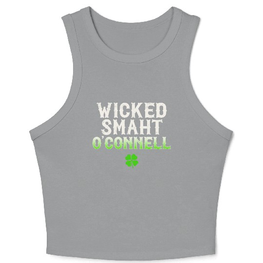 Wicked Smaht O'Connell Clan Boston Irish Slang Crop Tank Top