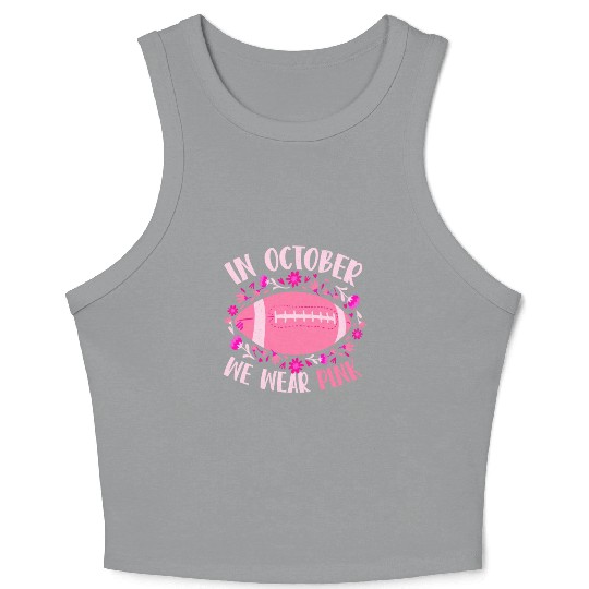In October We Wear Pink Football Breast Cancer Crop Tank Top