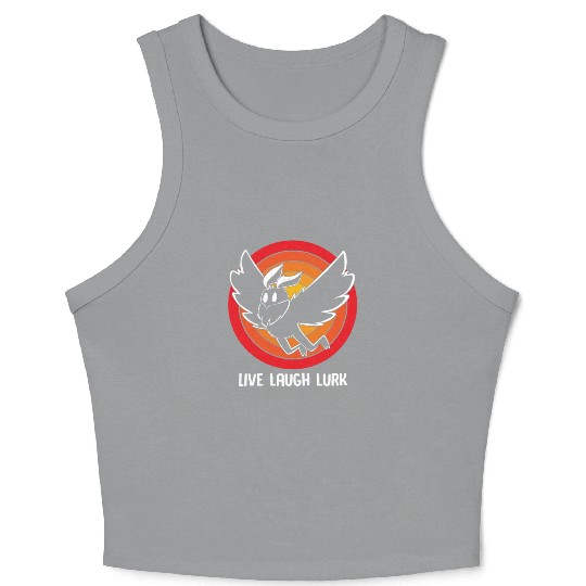Funny Cryptid Live Laugh Lurk Mothman Crop Tank Top