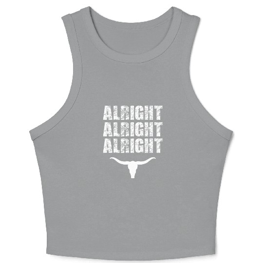 Alright, Alright, Alright Texas Bull Texas Crop Tank Top