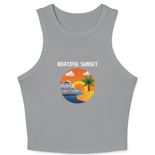 Boatiful Sunset Cruise Vaction Ship Mardi Gras Crop Tank Top