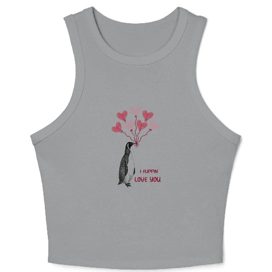 I Flippin' Love You. Penguin Love With Balloons Crop Tank Top